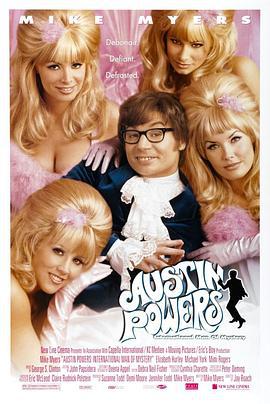 王牌大贱谍 Austin Powers: International Man of Mystery (1997)海报