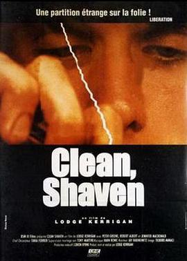 梦幻狂杀 Clean, Shaven (1993)海报