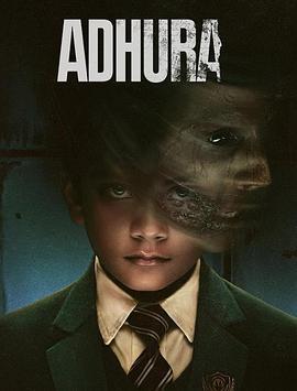 未了之事 Adhura (2023)海报