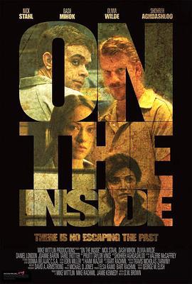 北部丛林 On the Inside (2011)海报