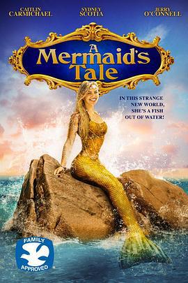 美人鱼的夏天 A Mermaid's Tale (2016)海报