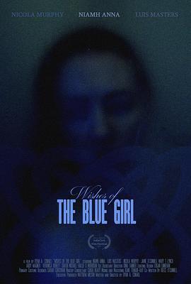 蓝色女孩的愿望 Wishes of the Blue Girl (2023)海报