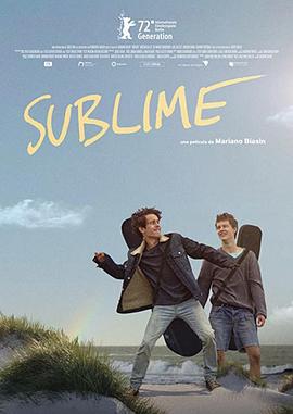 心动乐队 Sublime (2022)海报