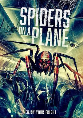航班蛛患 Spiders on a Plane (2024)海报
