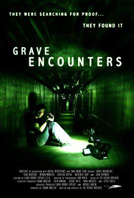 墓地邂逅 Grave Encounters (2011)海报