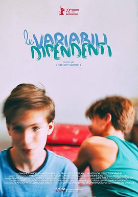 因变量 Le variabili dipendenti (2022)海报