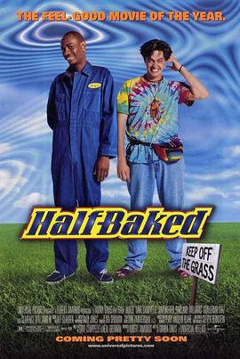 半仙半死 Half Baked (1998)海报
