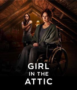 阁楼上的女孩 Girl in the Attic (2025)海报