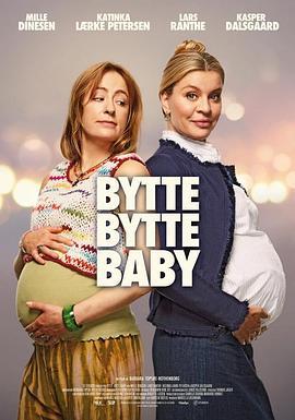 也许宝贝 Bytte bytte baby (2023)海报