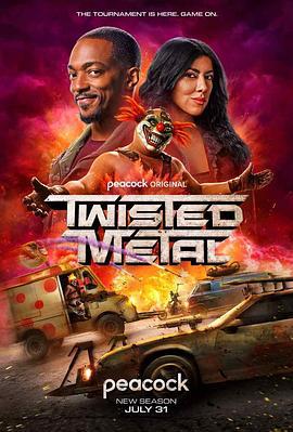 烈火战车 第二季 Twisted Metal Season 2 (2025)海报