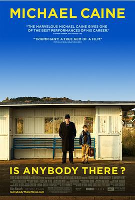 有人在吗？ Is Anybody There? (2008)海报