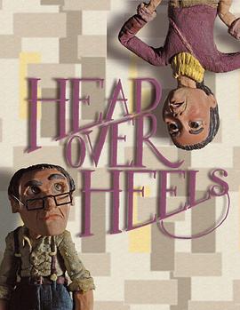 头朝下的生活 Head Over Heels (2012)海报