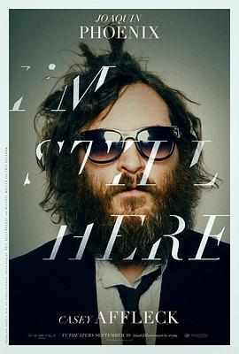 我仍然在此 I'm Still Here: The Lost Year of Joaquin Phoenix (2010)海报