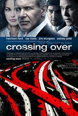 穿越国境 Crossing Over (2009)海报
