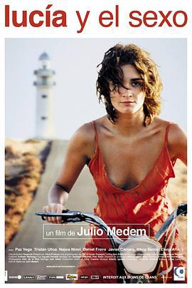 露西亚的情人 Lucía y el sexo (2001)海报