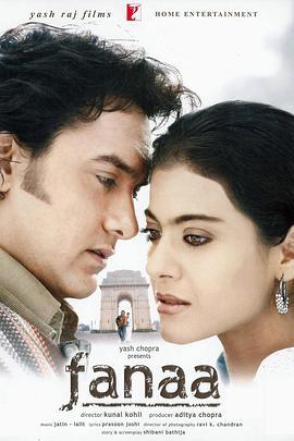 为爱毁灭 Fanaa (2006)海报