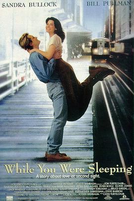 二见钟情 While You Were Sleeping (1995)海报
