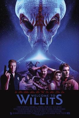 欢迎来到威利茨 Welcome to Willits (2016)海报