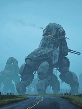 电幻国度 The Electric State (2022) yu_gao_pian海报