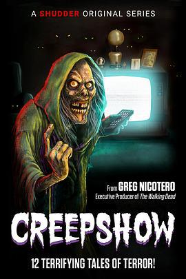 鬼作秀 第一季 Creepshow Season 1 (2019)海报