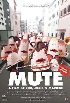 无嘴人 Mute (2013)海报