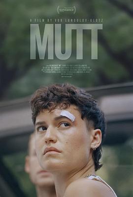 蠢货 Mutt (2023)海报