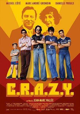 爱疯狂 C.R.A.Z.Y. (2005)海报