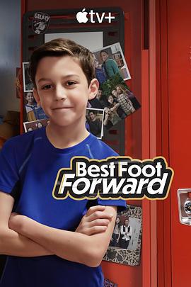 大步向前走 Best Foot Forward (2022)海报