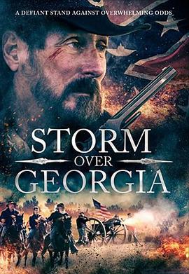 佐治亚州风暴 Storm Over Georgia (2023)海报