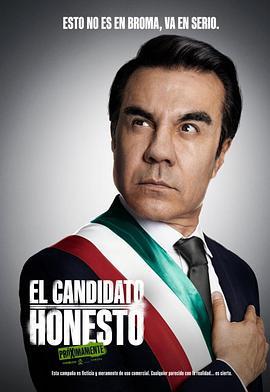 正直的候选人 The Honest Candidate (2024)海报