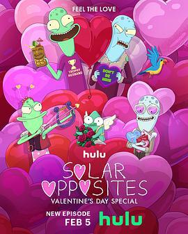外星也难民：情人节特别篇 Solar Opposites Valentine's Day Special (2024)海报