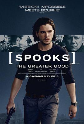 军情五处：利益之争 Spooks: The Greater Good (2015)海报