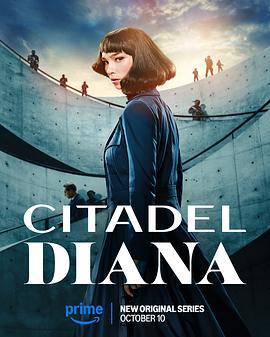 堡垒：戴安娜 Citadel: Diana (2024)海报