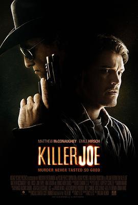 杀手乔 Killer Joe (2012)海报