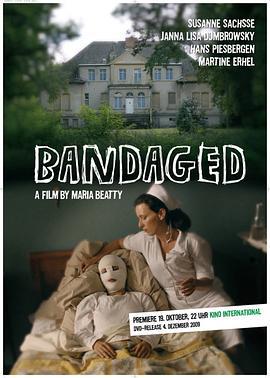 绷带奇缘 Bandaged (2009)海报