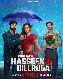 魅杀2 Phir Aayi Hasseen Dillruba (2024)海报