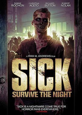 滞留死亡 Sick (2012)海报