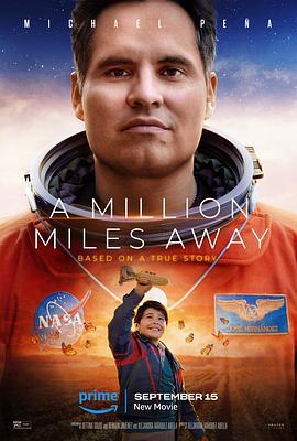 一百万英里之外 A Million Miles Away (2023)海报