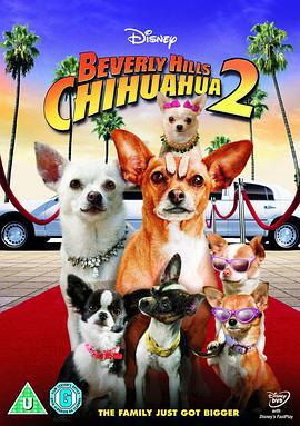 比佛利拜金狗2 Beverly Hills Chihuahua 2 (2011)海报