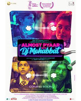 情人们 Almost Pyaar with DJ Mohabbat (2022)海报