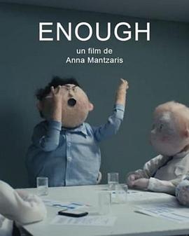 受够了！ Enough (2018)海报