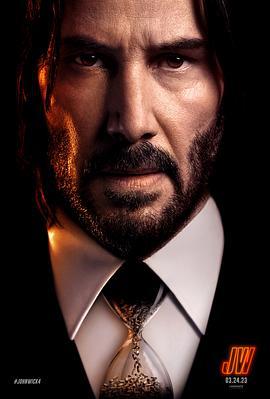 疾速追杀4 John Wick: Chapter 4 (2023) yu_gao_pian海报