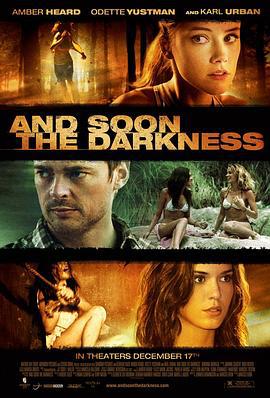 黑暗来临 And Soon the Darkness (2010)海报