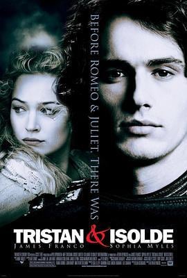 王者之心 Tristan + Isolde (2006)海报
