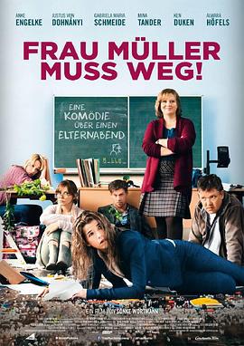 穆勒老师必须离开 Frau Müller muss weg (2015)海报