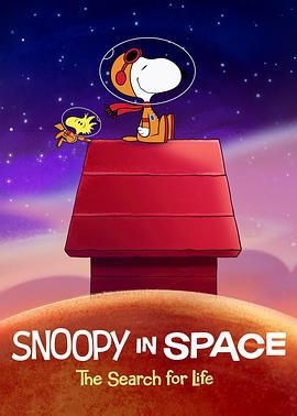 史努比上太空 第二季 Snoopy in Space Season 2 (2021)海报