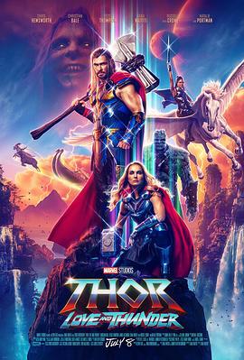 雷神4：爱与雷霆 Thor: Love and Thunder (2022) tc海报