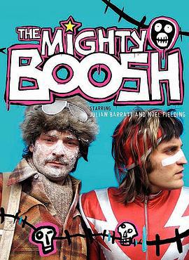 神奇动物管理员 第一季 The Mighty Boosh Season 1 (2004)海报