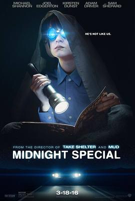 午夜逃亡 Midnight Special (2016)海报