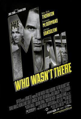 缺席的人 The Man Who Wasn't There (2001)海报